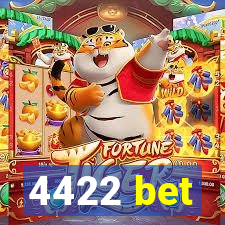 4422 bet